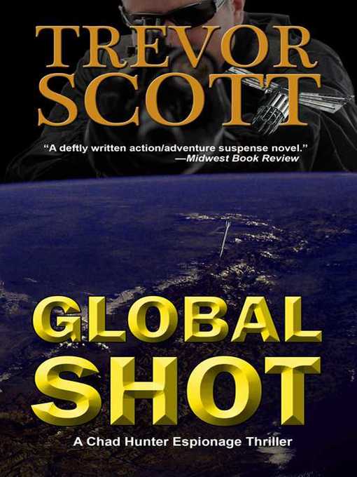 Title details for Global Shot by Trevor Scott - Available